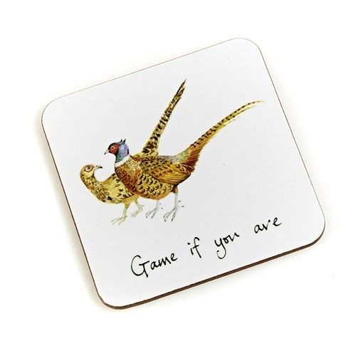 "Game if You Are" Coaster