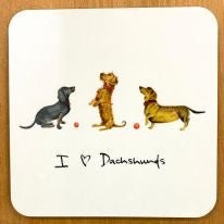 I Love Dachshunds Coaster